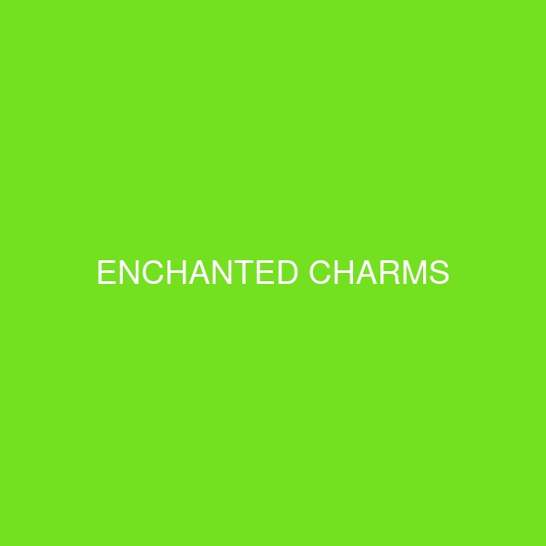 ENCHANTED CHARMS